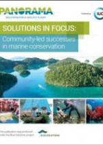 Solutions In Focus - Community -led successes in marine conservation